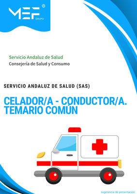 Celador/a-Conductor/a del Servicio Andaluz de Salud. Temario Común.