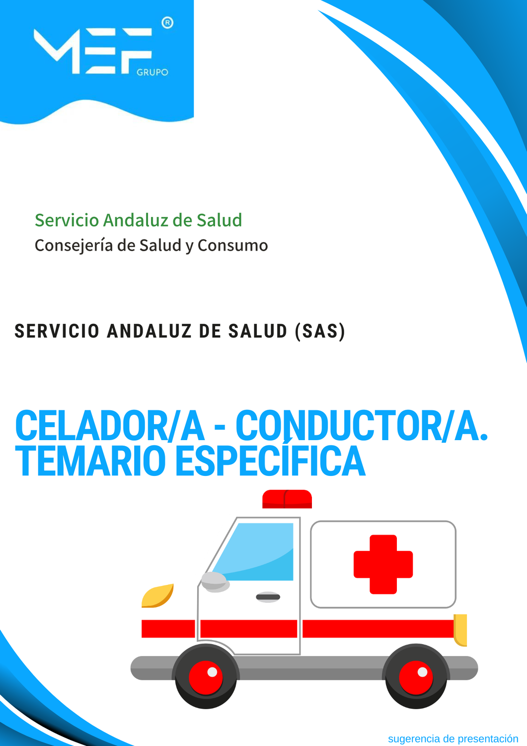 Celador/a-Conductor/a del Servicio Andaluz de Salud. Temario Específico