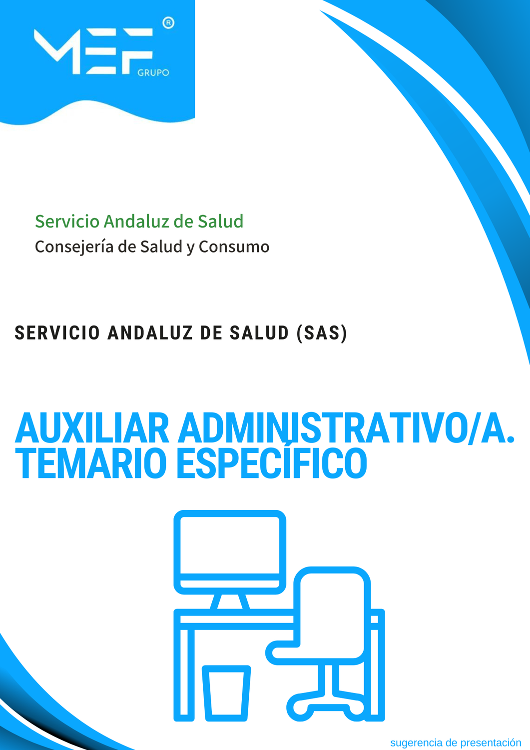 Auxiliar Administrativo/a del Servicio Andaluz de Salud. Temario Específico