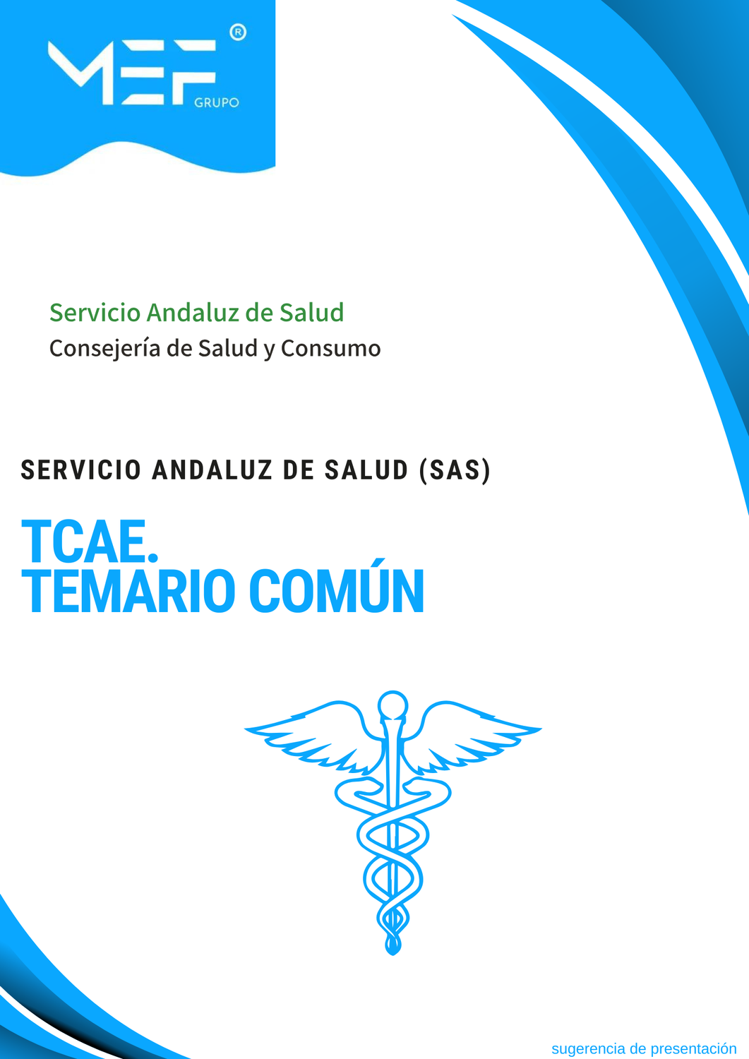 Técnico/a en Cuidados Auxiliares de Enfermería del Servicio Andaluz de Salud. Temario Común