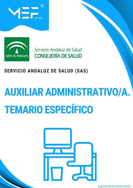 Auxiliar Administrativo/a del Servicio Andaluz de Salud. SAS 2025. Test del Temario Específico