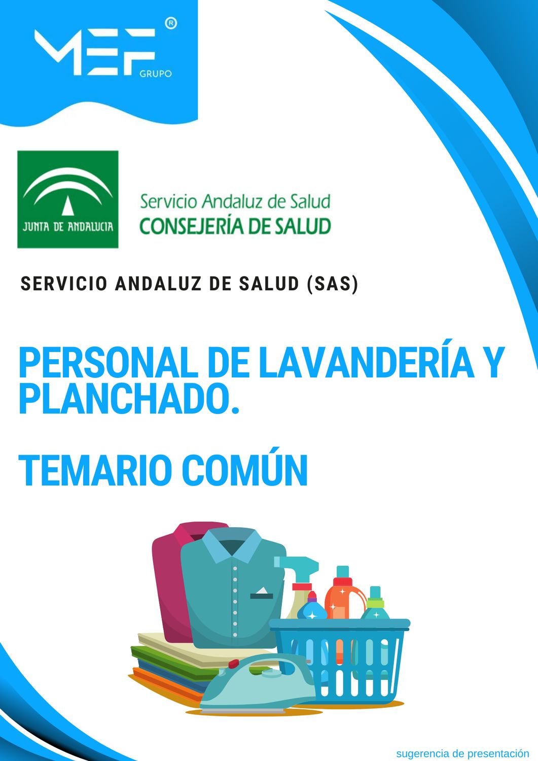 SAS 2025. Personal de Lavandería y Planchado del Servicio Andaluz de Salud. Temario Común