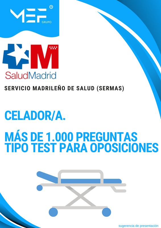 Celadores del Servicio Madrileño de Salud 2025. Más de 1.000 preguntas Tipo Test para oposiciones
