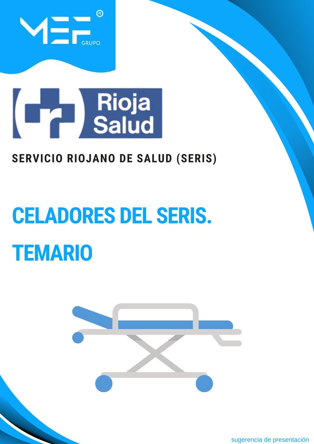 Celadores del Servicio Riojano de Salud SERIS. Temario.