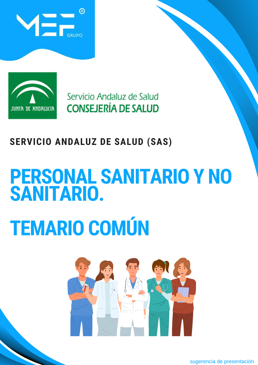 Personal Sanitario y No Sanitario del Servicio Andaluz de Salud. Temario Común
