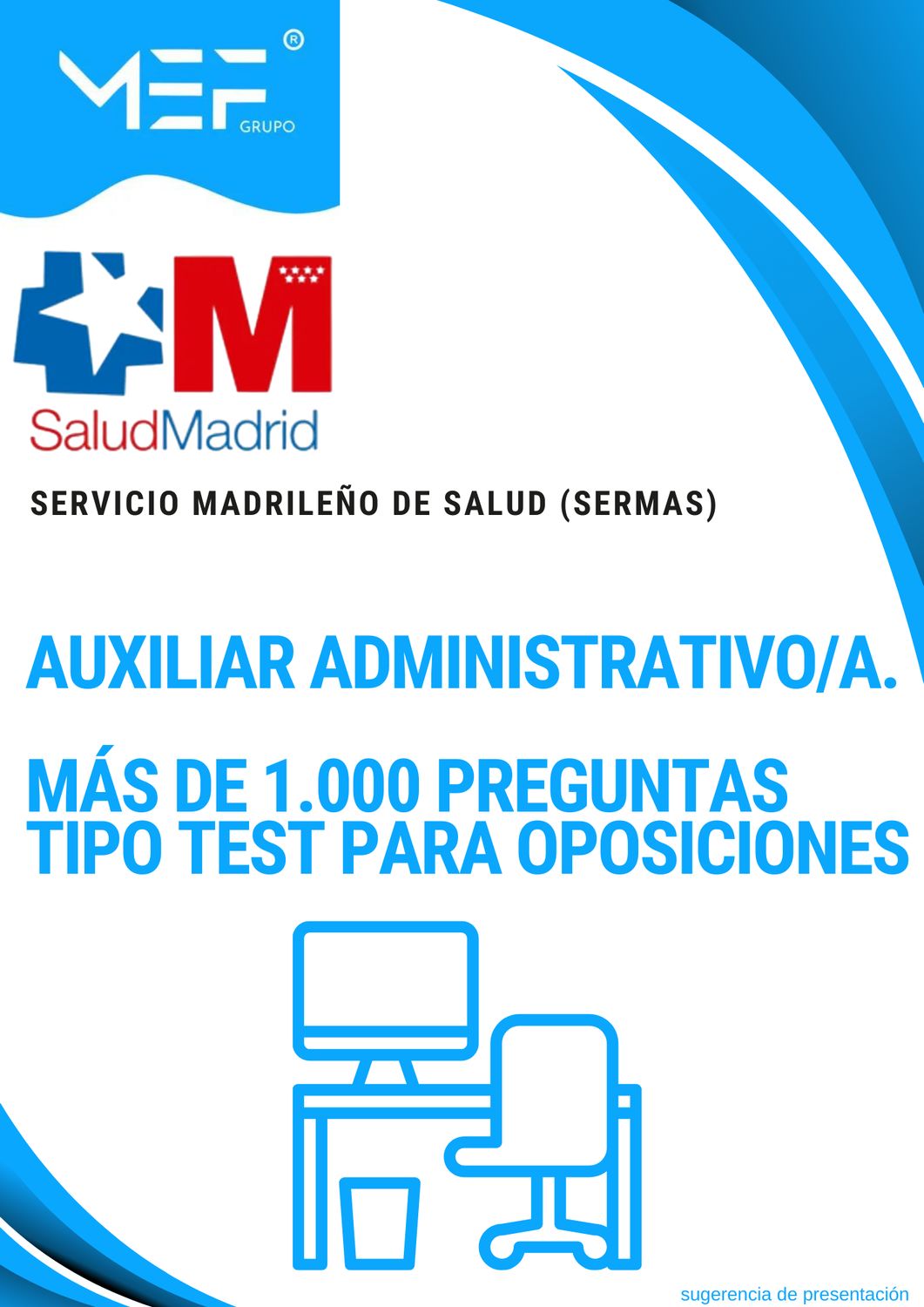 Auxiliares Administrativos del Servicio Madrileño de Salud 2025. Más de 1.000 preguntas Tipo Test para oposiciones