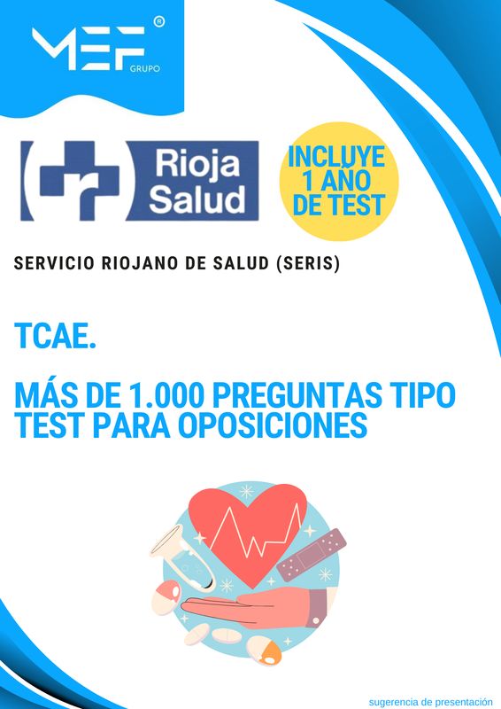TCAE del Servicio Riojano de Salud SERIS. Más de 1.000 preguntas tipo test para oposiciones + 1 año de test online gratis.