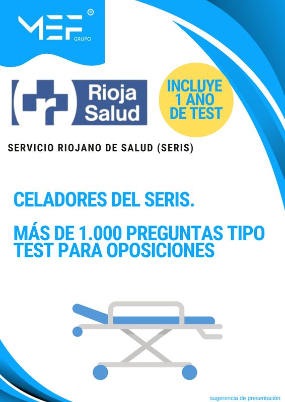 Celadores del Servicio Riojano de Salud. Más de 1.000 preguntas tipo test para oposiciones + 1 año de test online gratis.