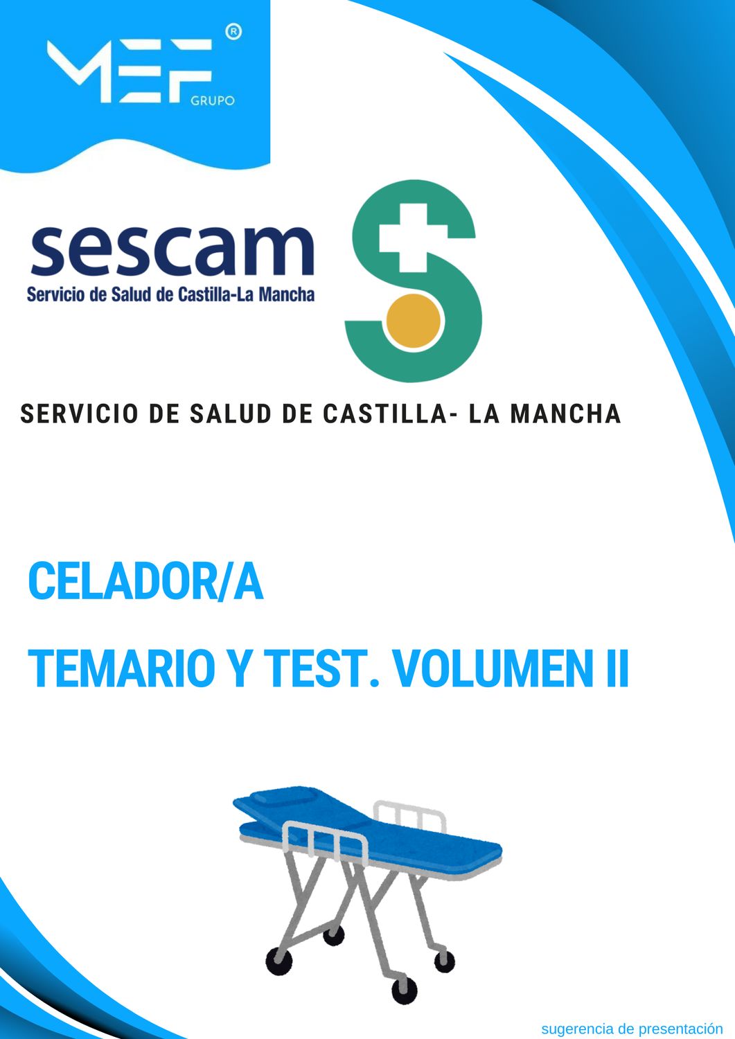 Temario y Test Vol. 2. Celador-a del Servicio de Salud de Castilla-La Mancha