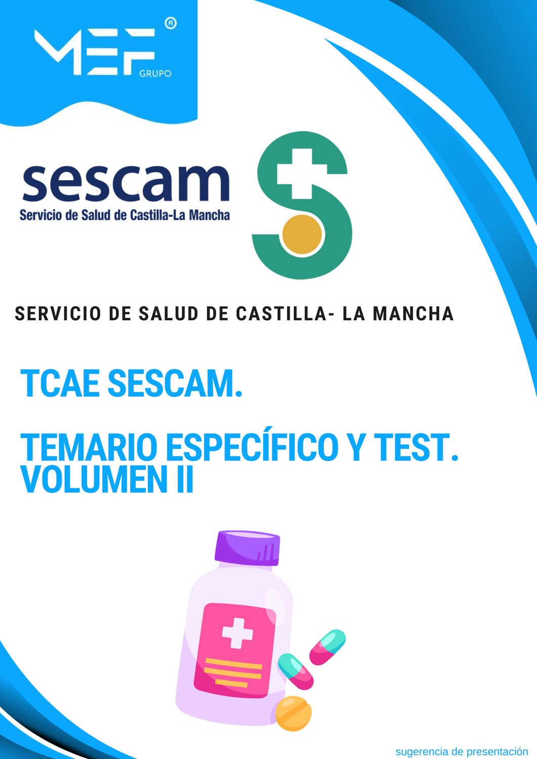 TCAE SESCAM. Temario Específico y Test. Volumen 2