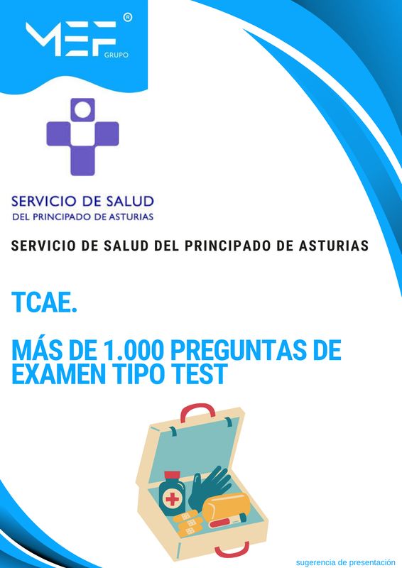TCAE del SESPA. Más de 1.000 preguntas de examen tipo test.