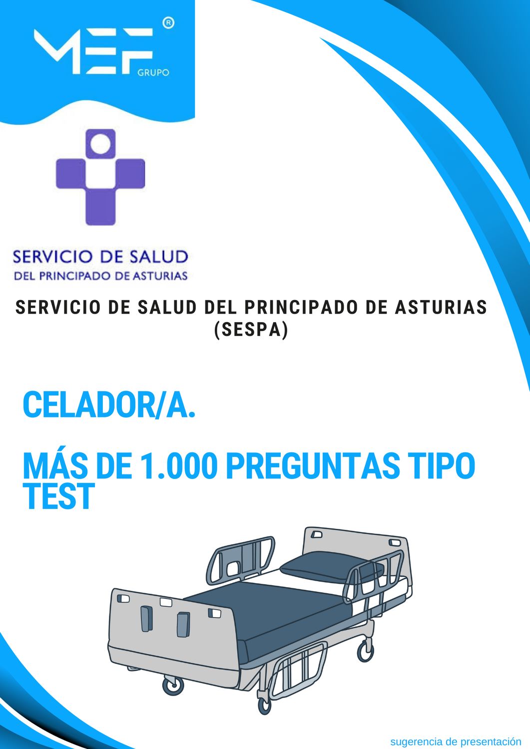 Celador del SESPA. Más de 1.000 preguntas de examen tipo test.