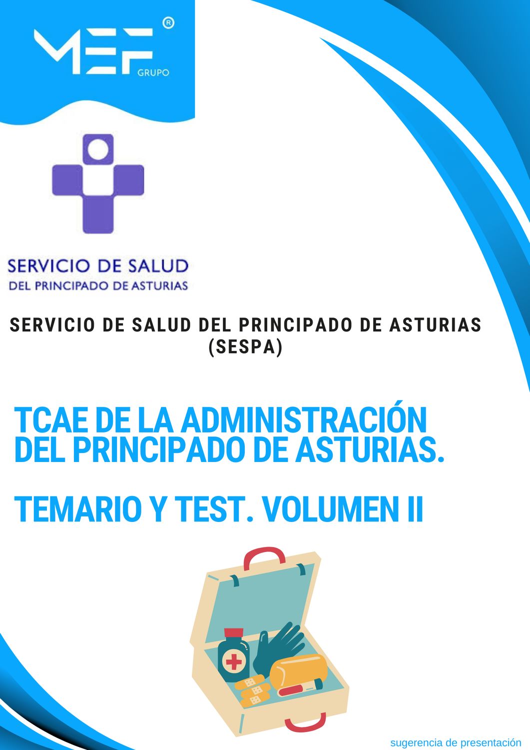 TCAE de la Administración del Principado de Asturias. Temario y test. Volumen 2
