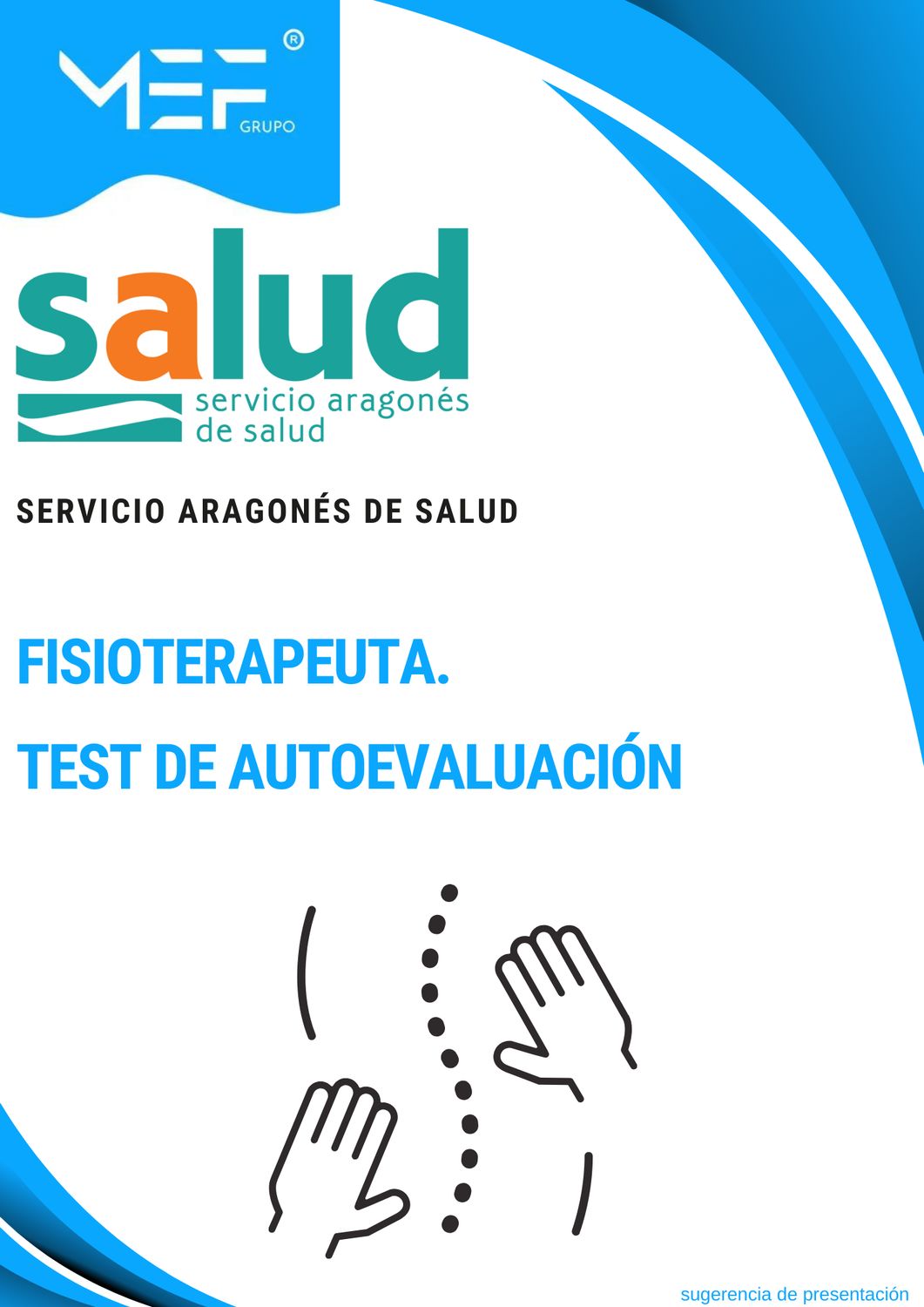 Fisioterapeutas. Test de Autoevaluación.