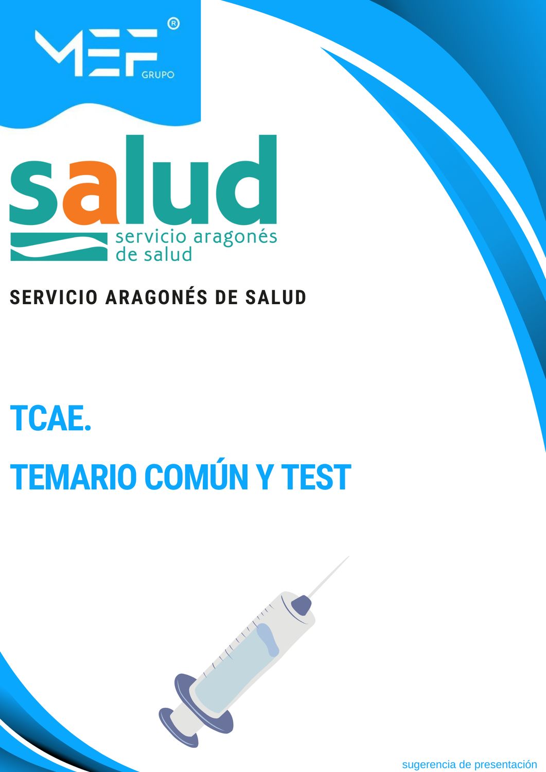 TCAE del Servicio Aragonés de Salud. Temario Común y Test.