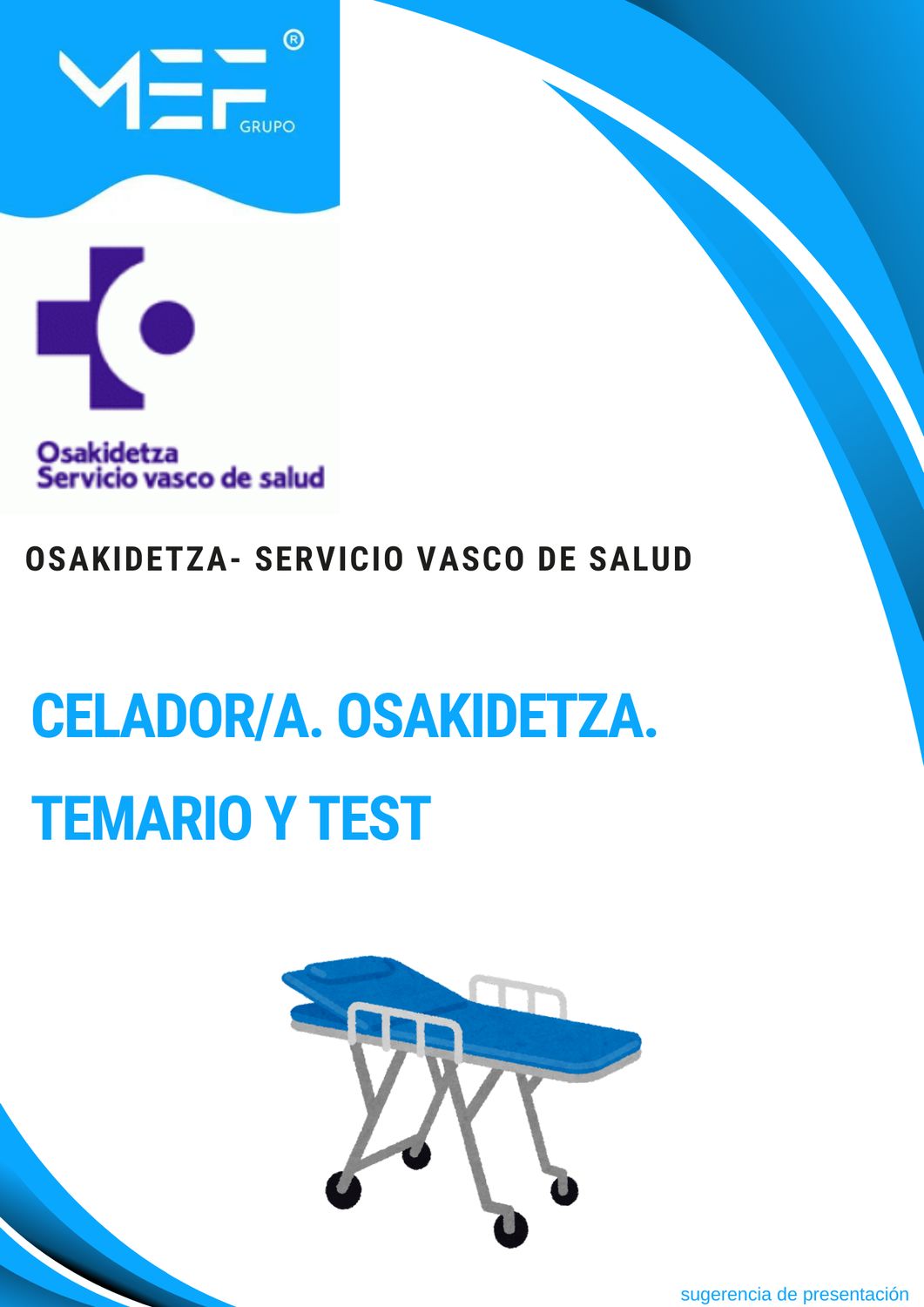 Celador/a. Osakidetza – Servicio Vasco de Salud. Temario y Test.