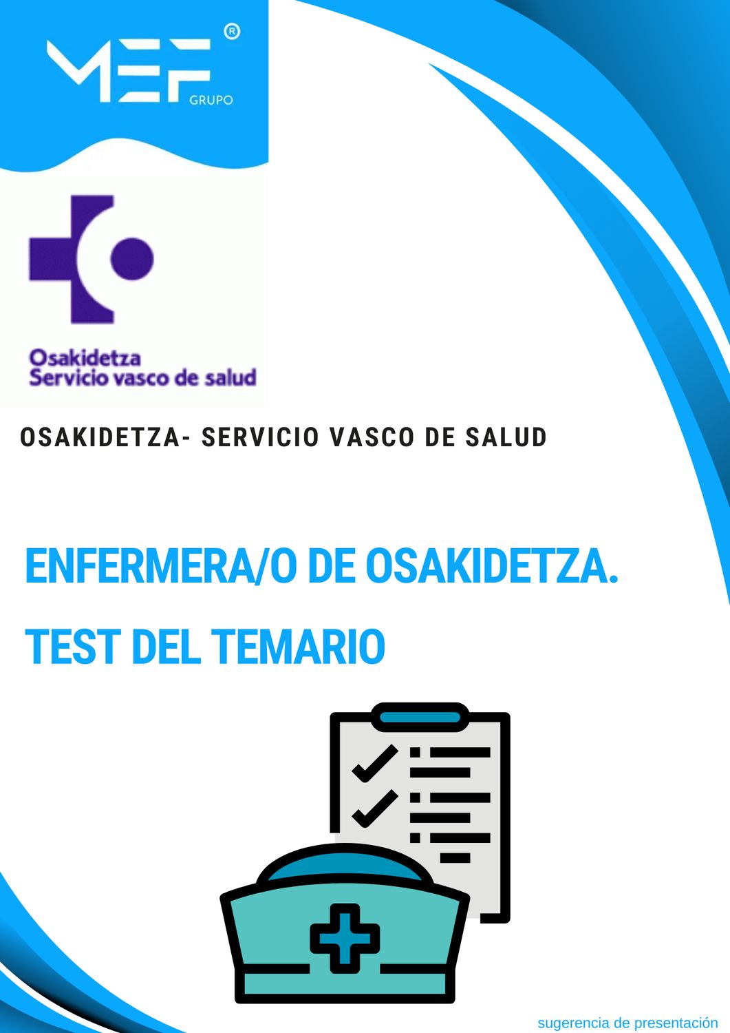 Enfermera/o de Osakidetza-Servicio Vasco de Salud. Test del Temario
