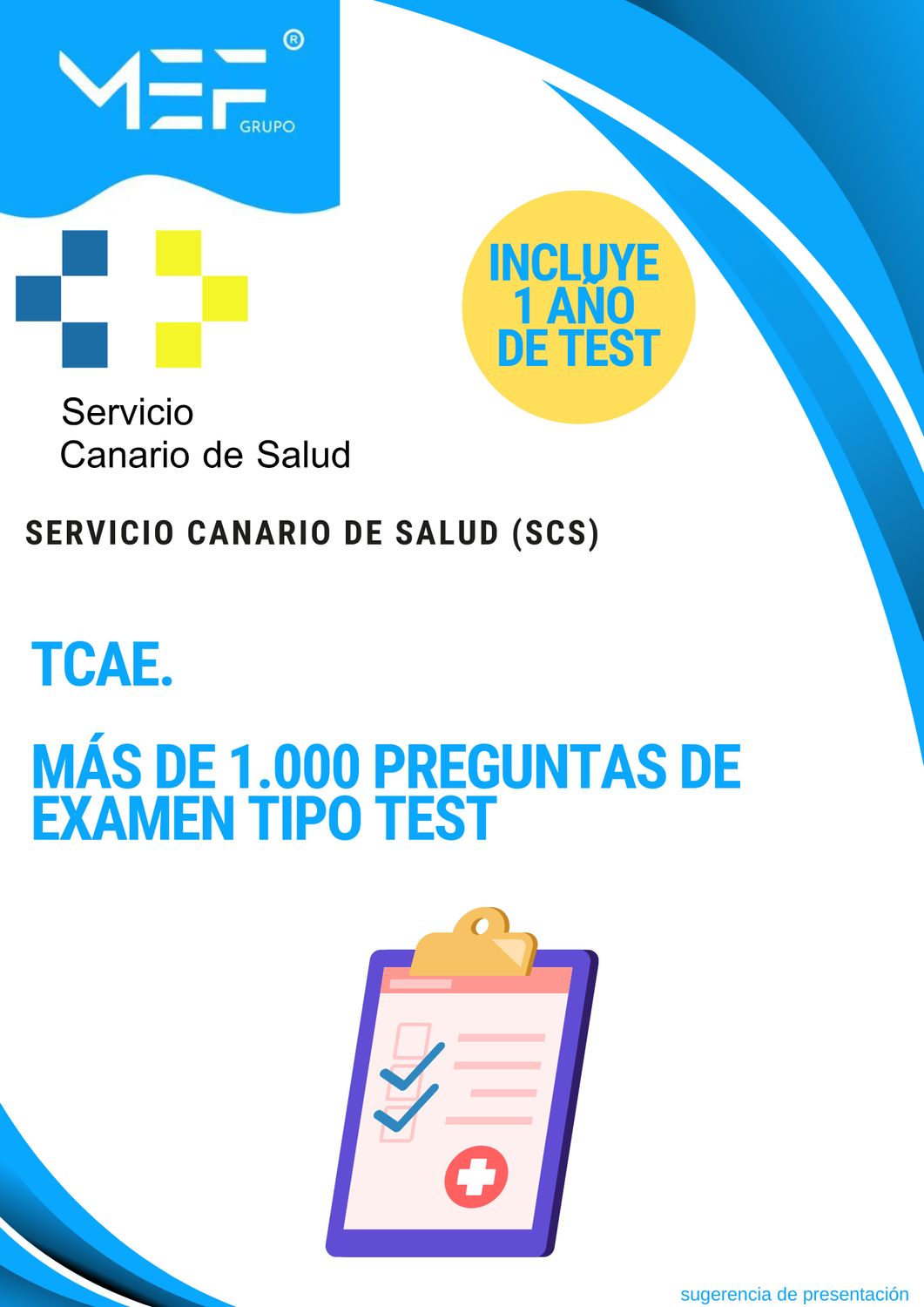 TCAE Servicio Canario de Salud. Más de 1.000 preguntas de examen tipo test + 1 año de Test Online GRATIS.