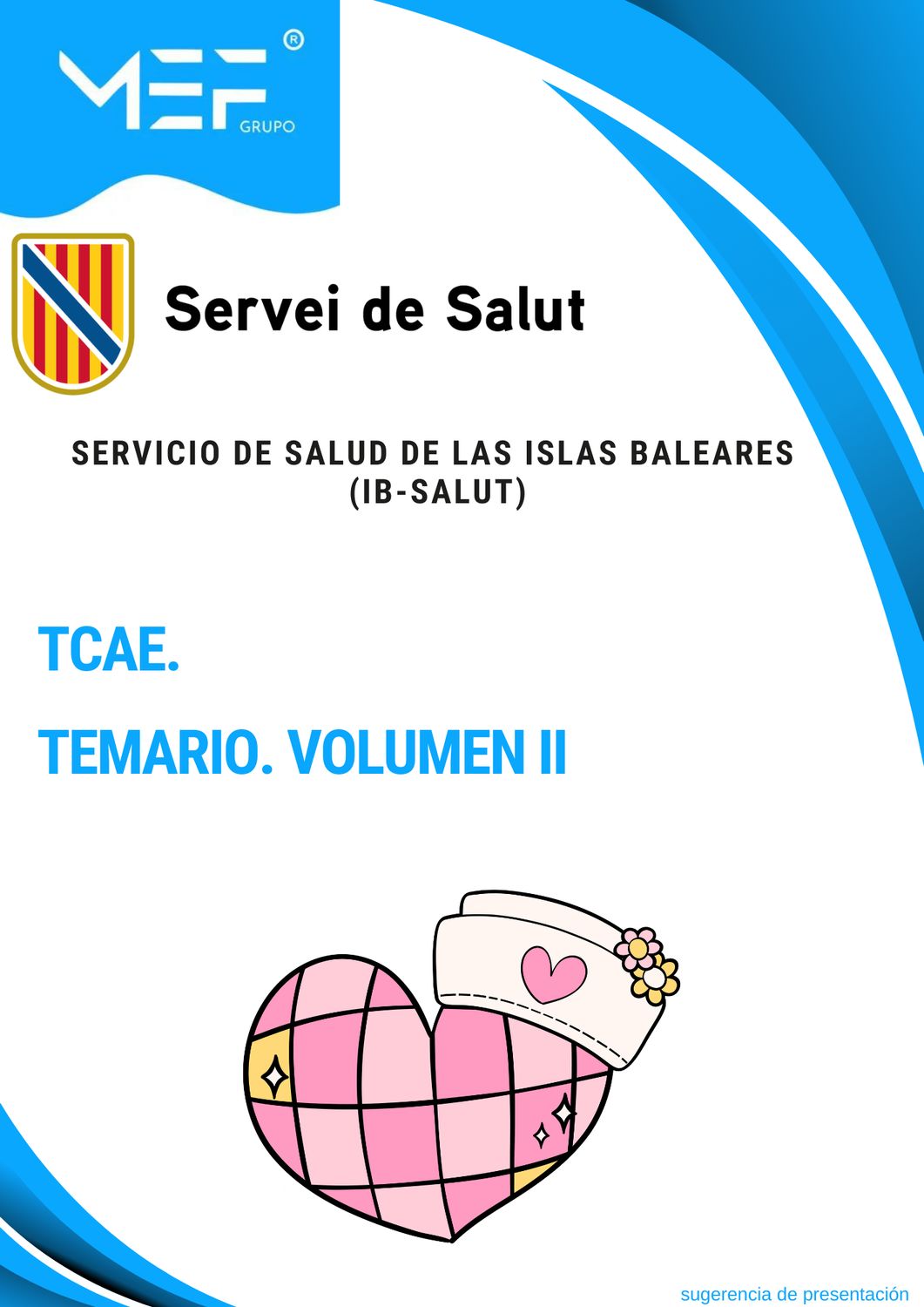Temario. Volumen 2. TCAE del Servicio de Salud de las Islas Baleares.
