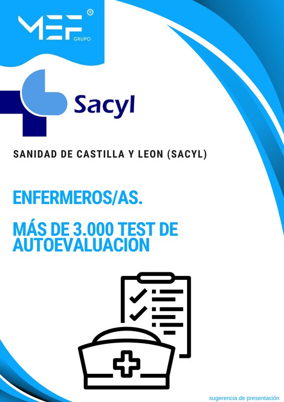 Enfermeros más de 3.000 Test de Autoevaluación. Servicio de Salud de Castilla y León.