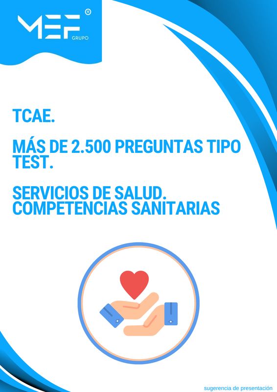 TCAE. Más de 2.500 preguntas tipo test. Servicios de Salud. Competencias Sanitarias.
