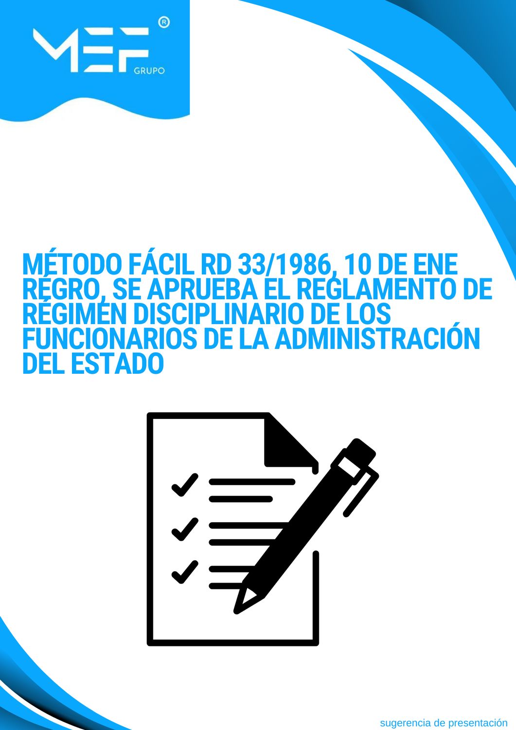 Método fácil RD 33/1986, 10 de enero, se aprueba el Reglamento de Régimen Disciplinario de los Funcionarios de la Admón del Estado