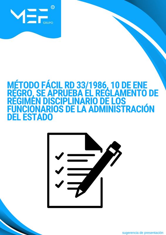 Método fácil RD 33/1986, 10 de enero, se aprueba el Reglamento de Régimen Disciplinario de los Funcionarios de la Admón del Estado