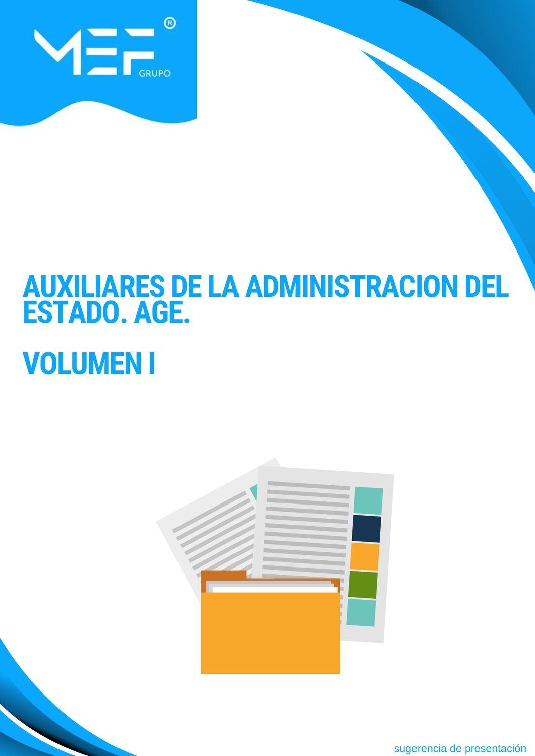 Auxiliares de la Administración del Estado. AGE. Volumen 1
