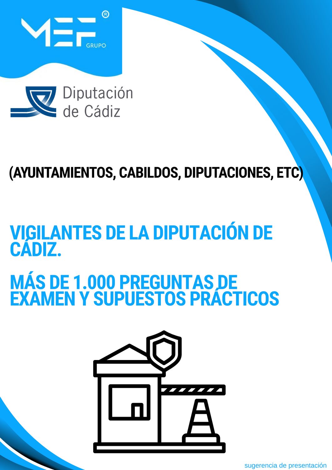 Vigilantes de la Diputación de Cádiz. Más de 1.000 preguntas de examen y Supuestos Prácticos