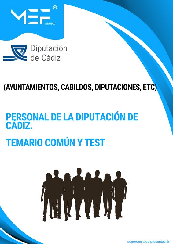Personal de la Diputación de Cádiz. Temario común y test.