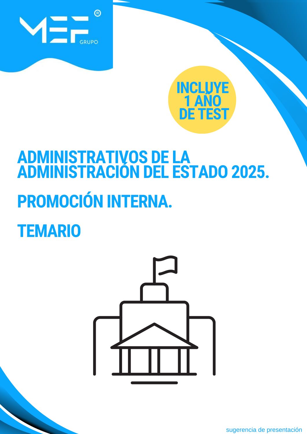 Administrativos de la Administración del Estado 2025. PROMOCIÓN INTERNA. TEMARIO + 1 AÑO de test online gratis.