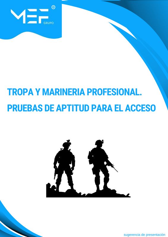 Tropa y Marinería profesional. Pruebas de aptitud para el acceso