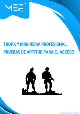 Tropa y Marinería profesional. Pruebas de aptitud para el acceso