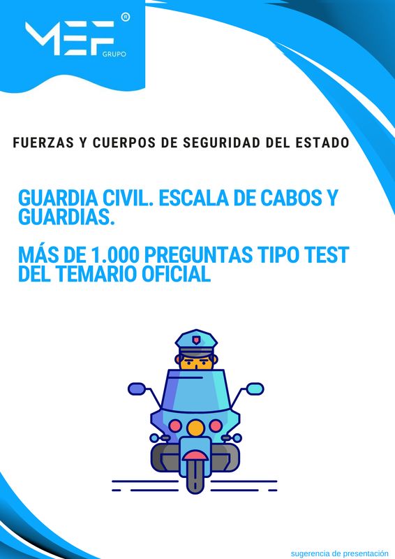 Guardia Civil. Escala de Cabos y Guardias. Más de mil preguntas tipo Test del Temario Oficial