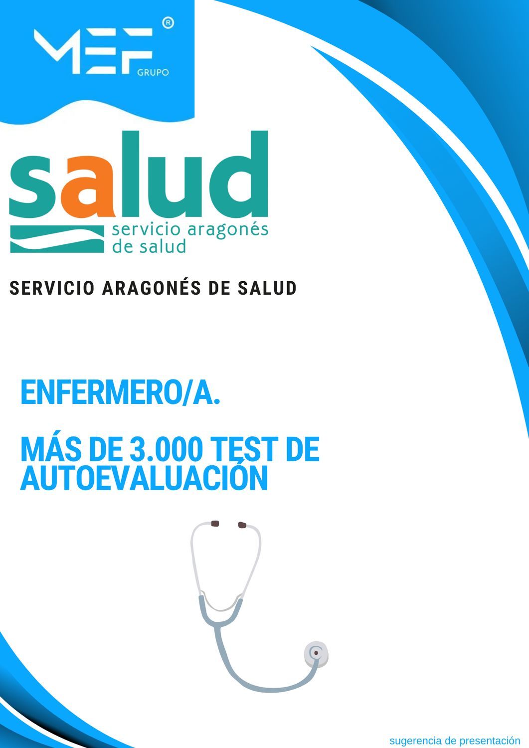 Enfermeros más de 3.000 Test de autoevaluación. Servicio Aragonés de Salud.
