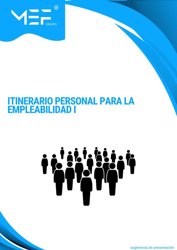 M03: Itinerario personal para la empleabilidad I M03: Itinerario personal para la empleabilidad I