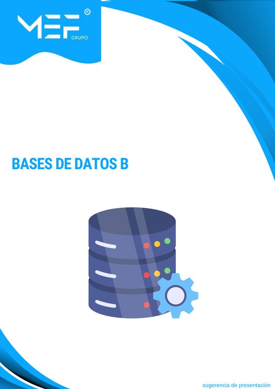 M05B: Bases de datos B M05B: Bases de datos B