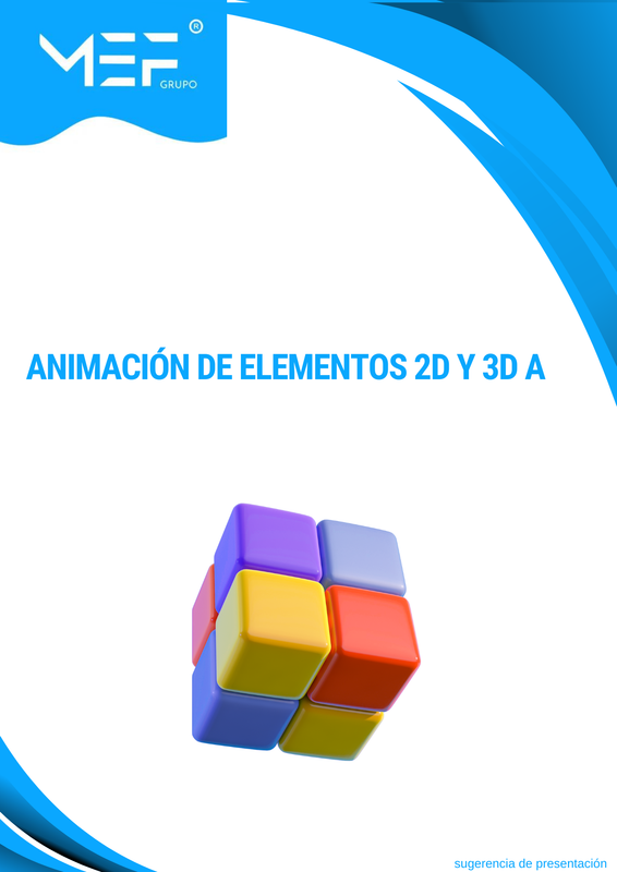 M03A: Animación de elementos 2D y 3D A