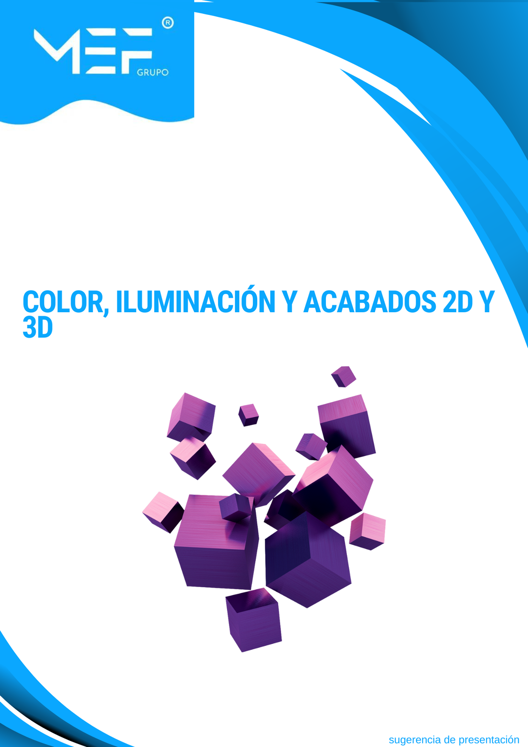 M10: Color, iluminación y acabados 2D y 3D