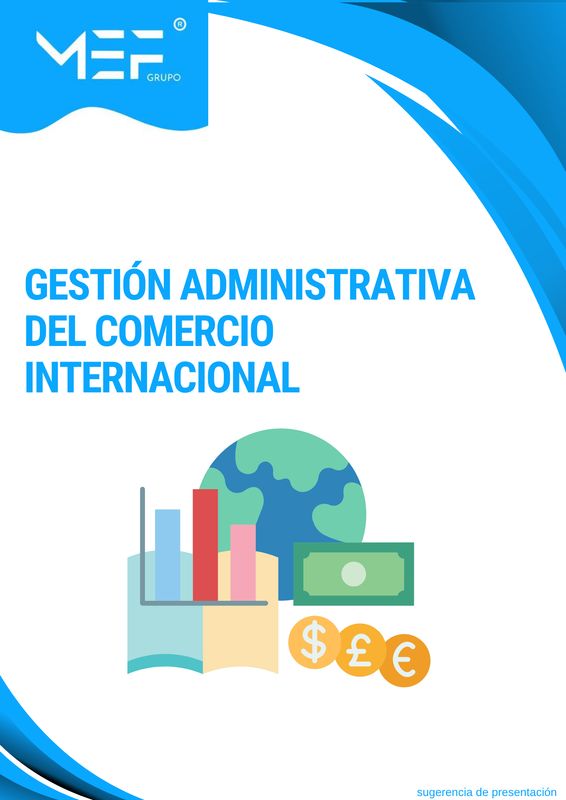 M01: Gestión administrativa del comercio internacional