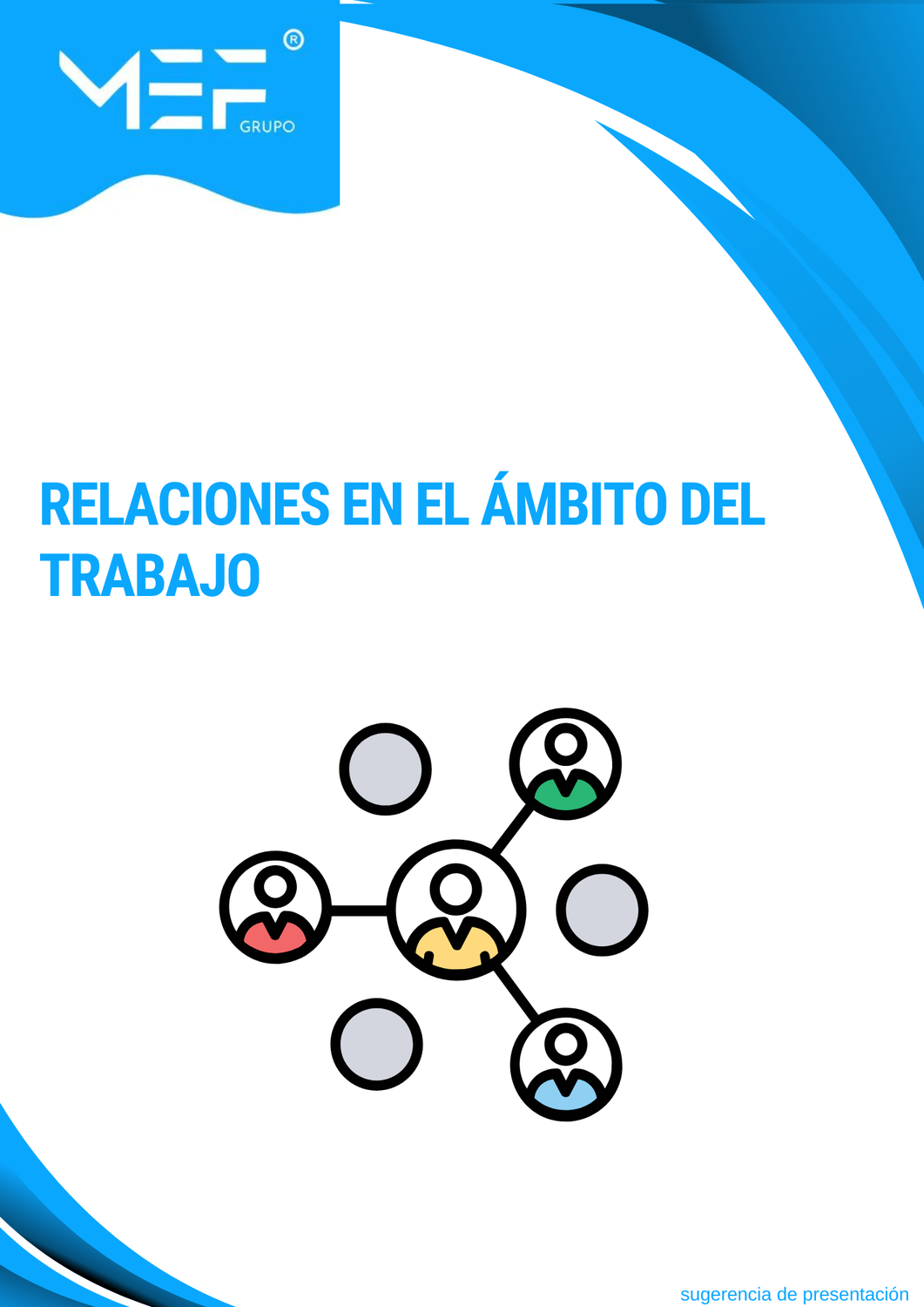 C08: Relaciones en el Ámbito de Trabajo