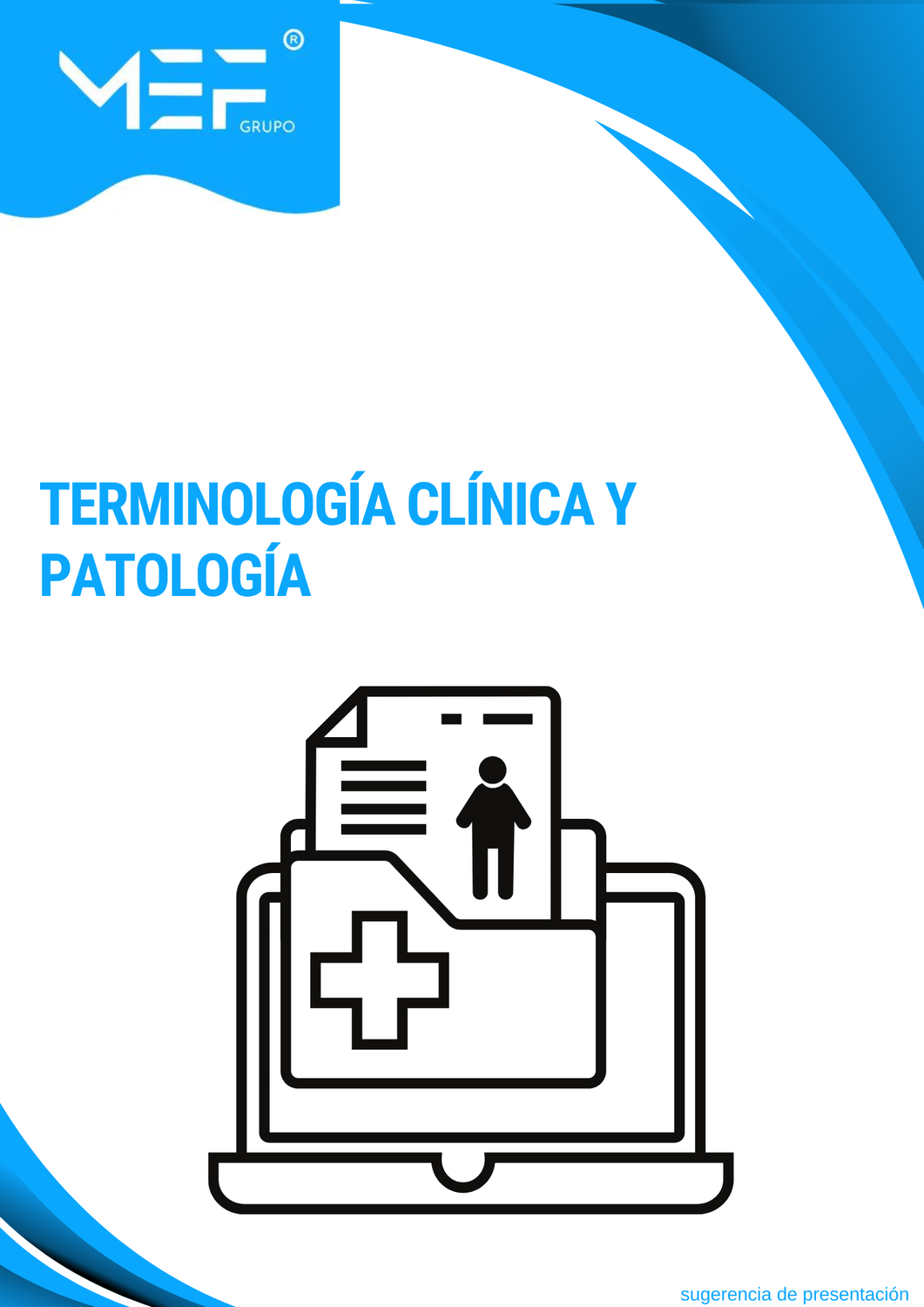 M02: Terminología clínica y patología