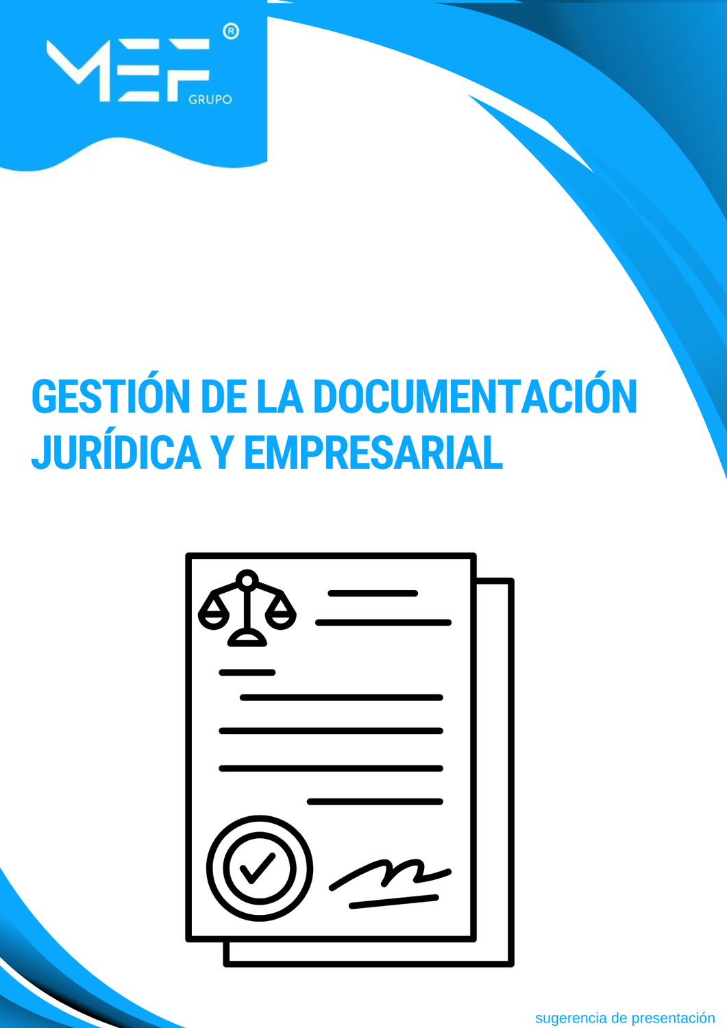 M07: Gestión de la documentación jurídica y empresarial