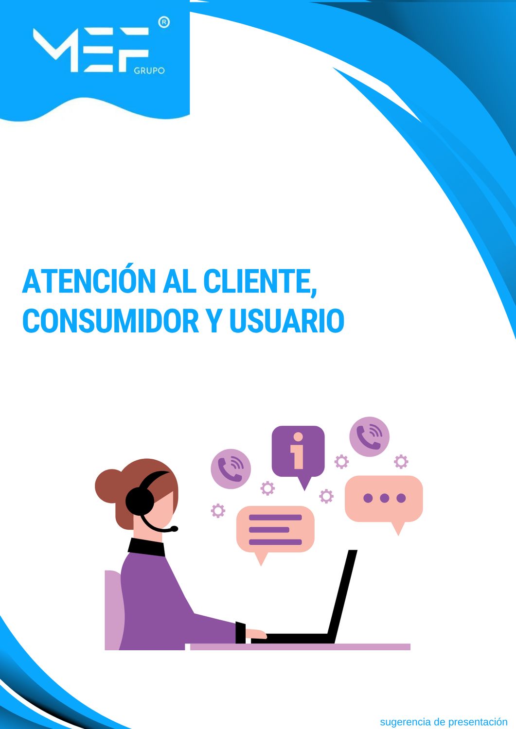 M01: Atención al cliente, consumidor y usuario
