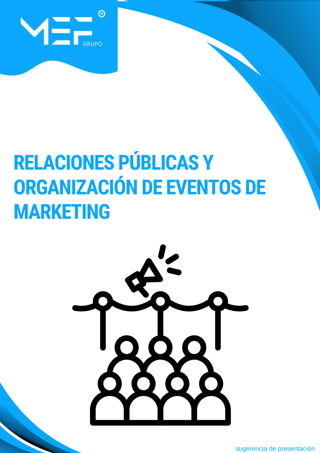 M10: Relaciones públicas y organización de eventos de marketing