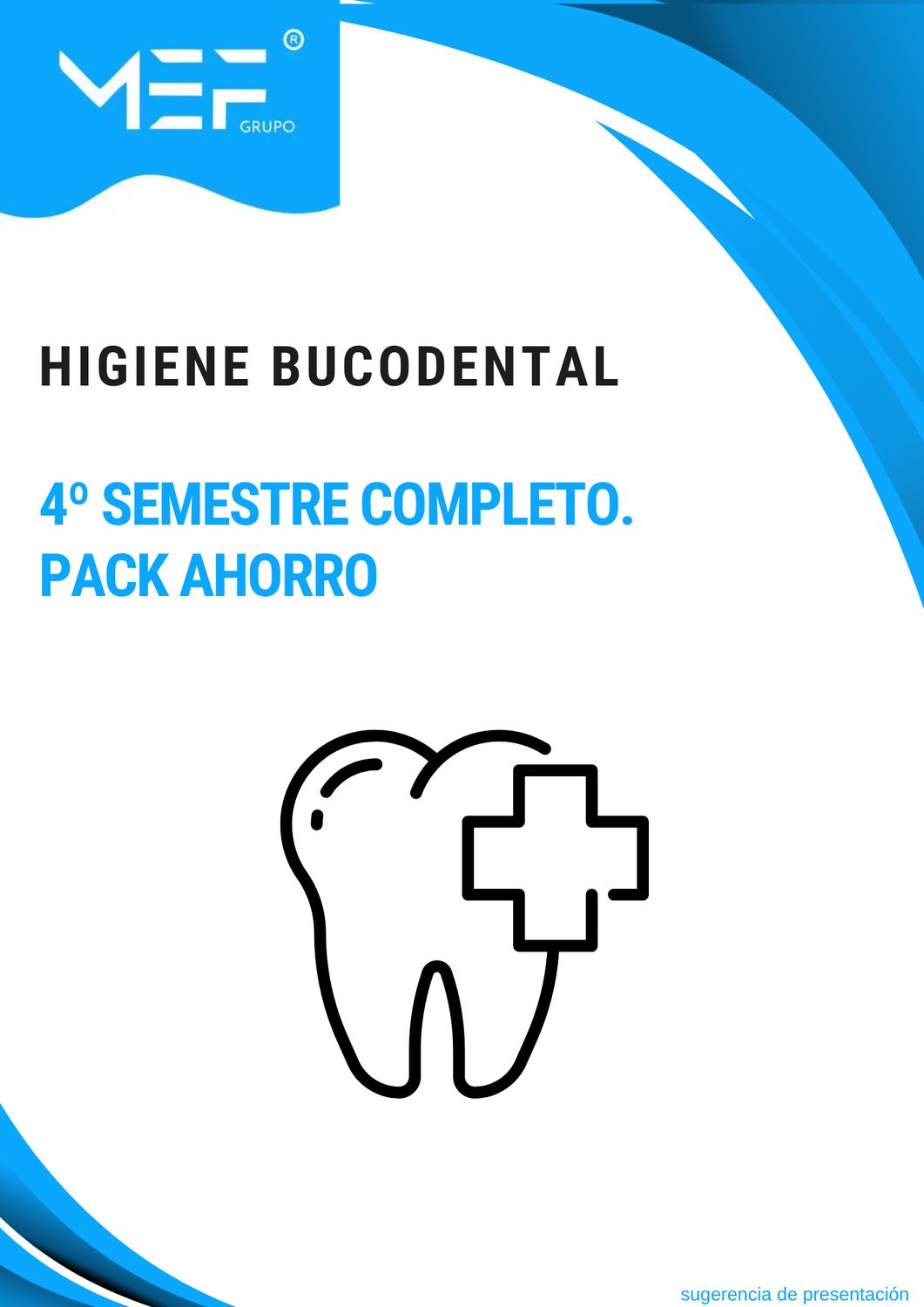 FP OFICIAL A DISTANCIA. Higiene Bucodental. 4º Semestre Completo. Pack Ahorro