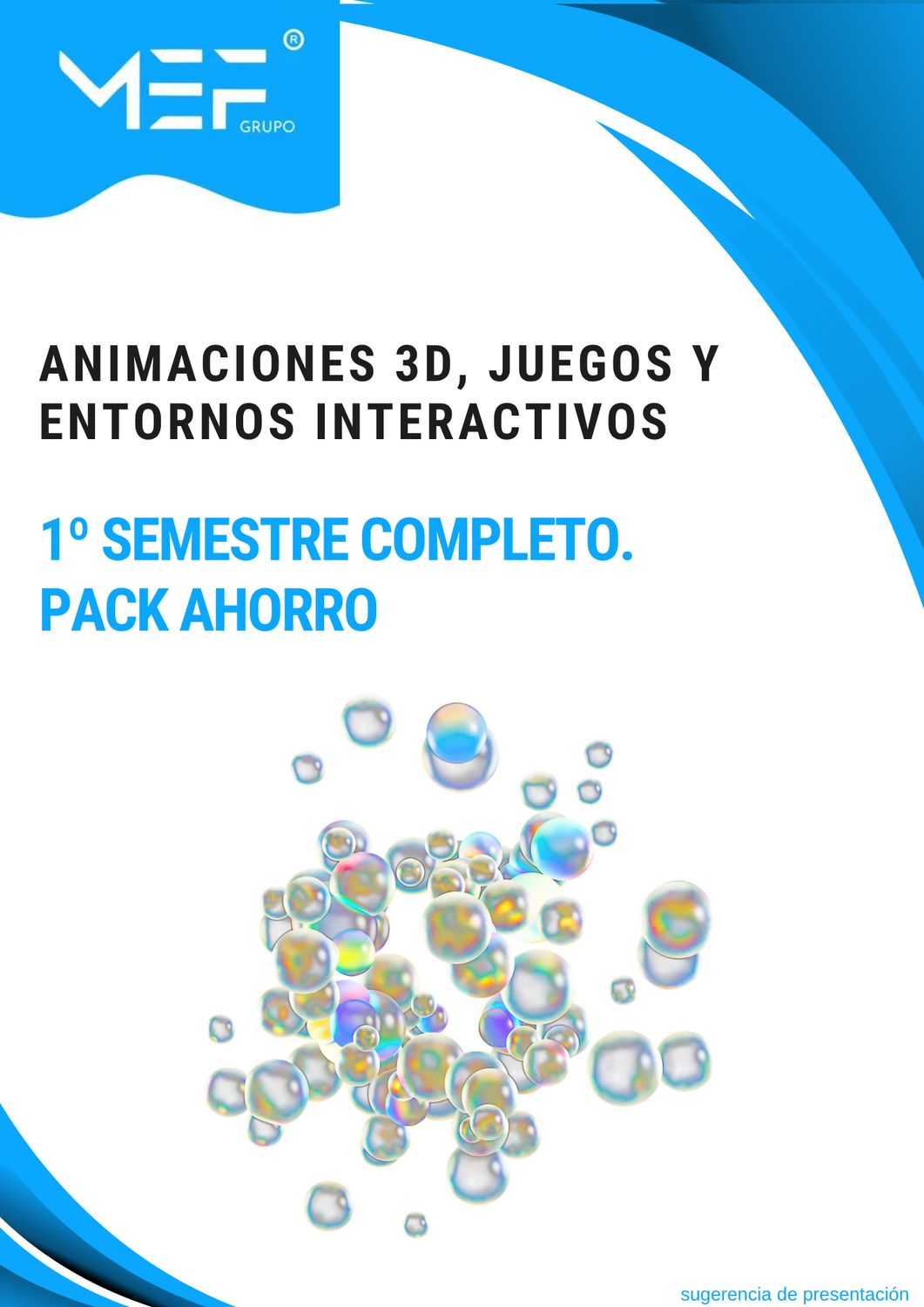 FP OFICIAL A DISTANCIA. Animaciones 3D, Juegos y Entornos Interactivos. 1º Semestre Completo. Pack Ahorro