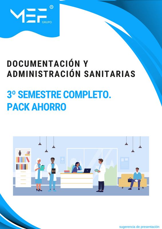 FP OFICIAL A DISTANCIA. Documentación y Administración Sanitarias. 3º Semestre Completo. Pack Ahorro FP OFICIAL A DISTANCIA. Documentación y Administración Sanitarias. 3º Semestre Completo. Pack Ahorro