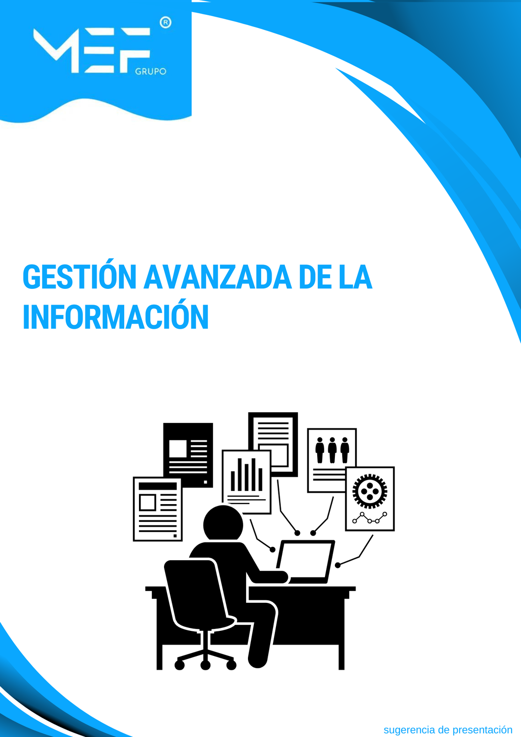 M13: Gestión avanzada de la información