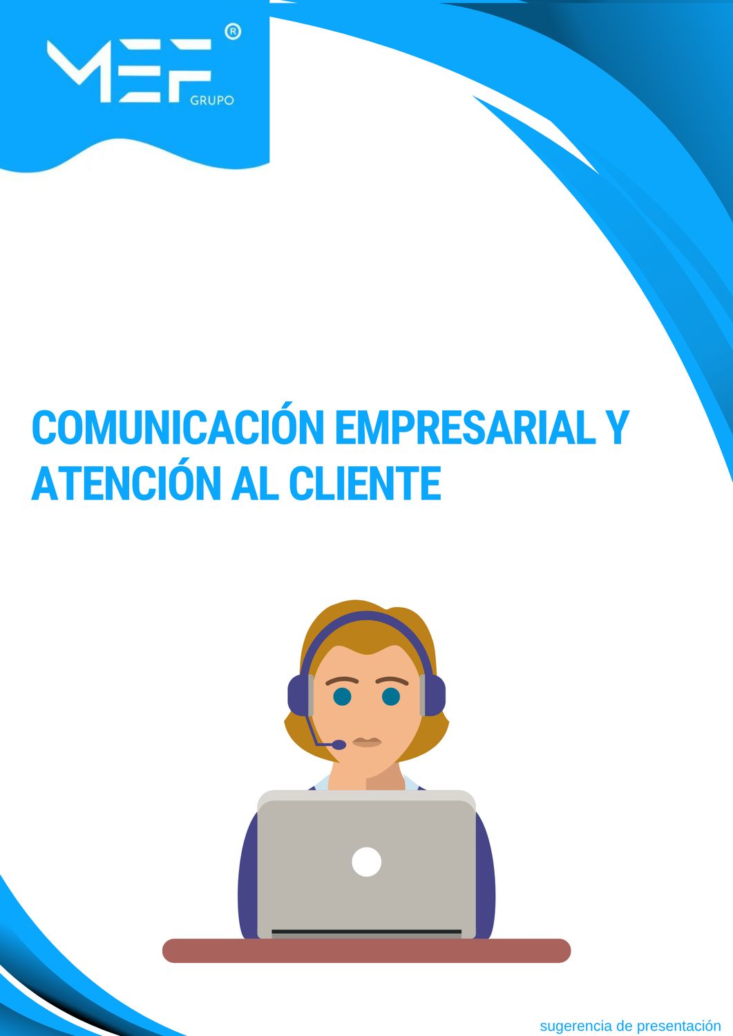 M01: Comunicación empresarial y atención al cliente